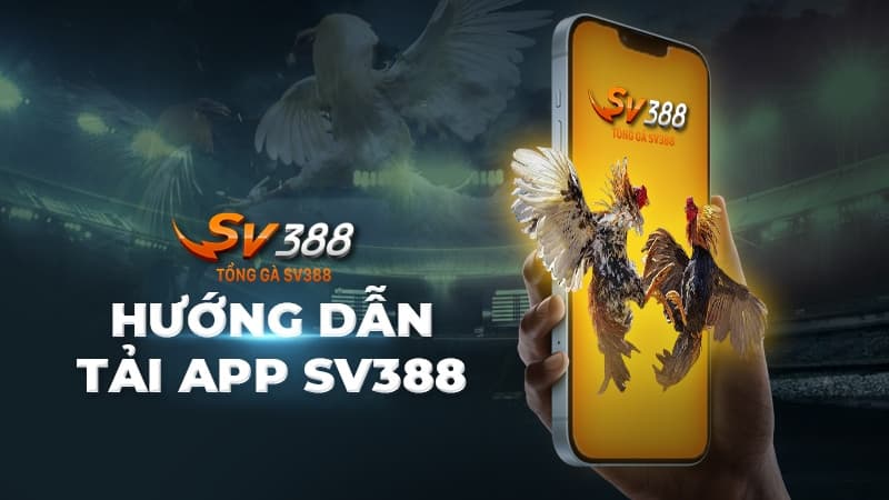Dung lượng app SV388 rất nhẹ nên hãy tải về ngay bạn nhé